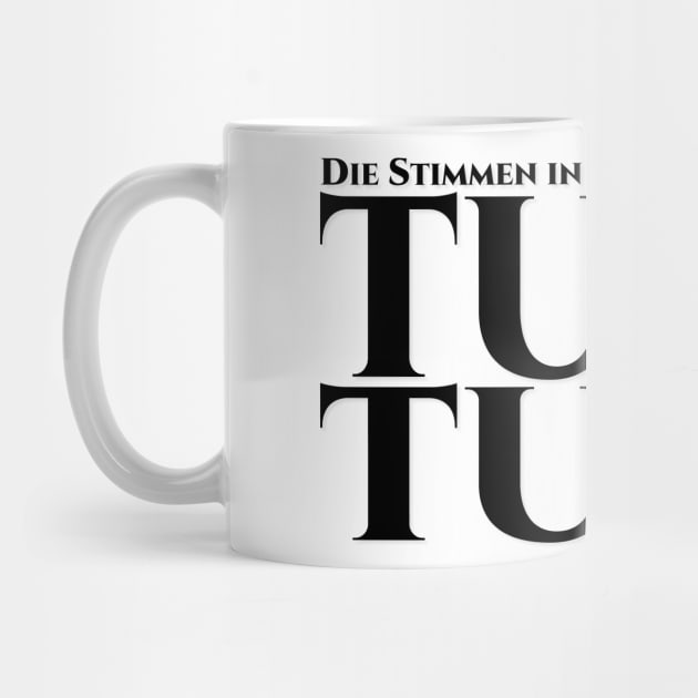 Die Stimmen in meinem Kopf sagen, tu es, tu es by pASob